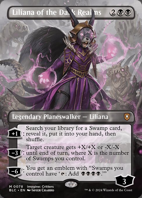 '+1: Search your library for a Swamp card, reveal it, put it into your hand, then shuffle.
−3: Target creature gets +X/+X or -X/-X until end of turn, where X is the number of Swamps you control.
−6: You get an emblem with "Swamps you control have '{T}: Add {B}{B}{B}{B}.'"