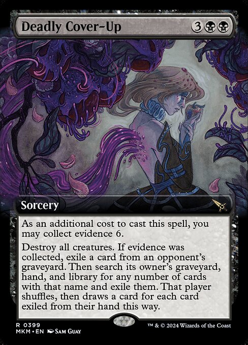 As an additional cost to cast this spell, you may collect evidence 6.
Destroy all creatures. If evidence was collected, exile a card from an opponent's graveyard. Then search its owner's graveyard, hand, and library for any number of cards with that name and exile them. That player shuffles, then draws a card for each card exiled from their hand this way.