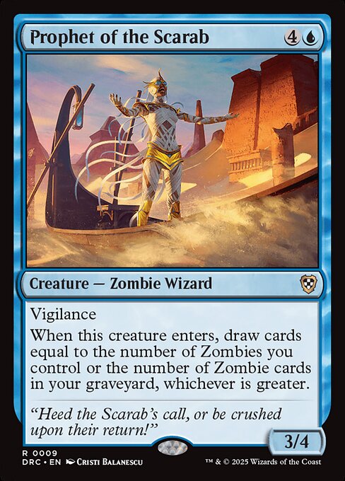Vigilance
When this creature enters, draw cards equal to the number of Zombies you control or the number of Zombie cards in your graveyard, whichever is greater.