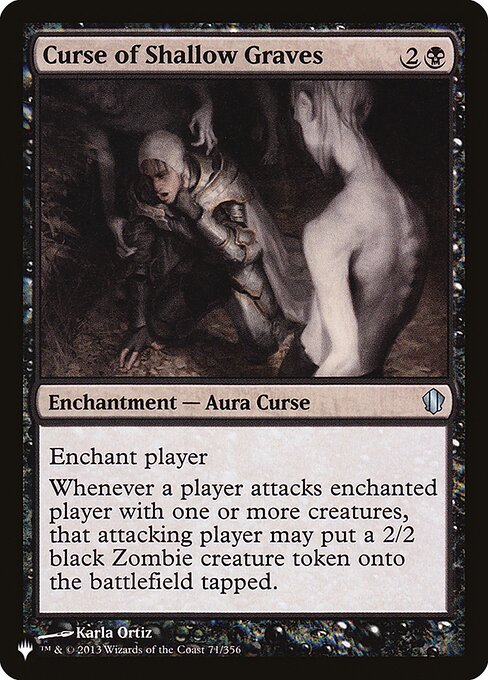 Enchant player
Whenever a player attacks enchanted player with one or more creatures, that attacking player may create a tapped 2/2 black Zombie creature token.