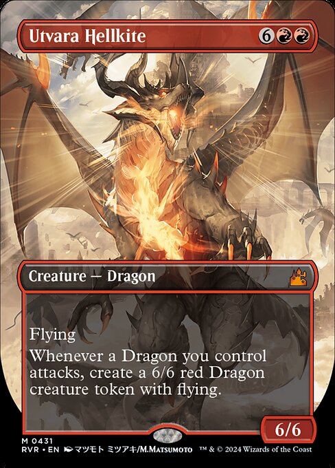 Flying
Whenever a Dragon you control attacks, create a 6/6 red Dragon creature token with flying.