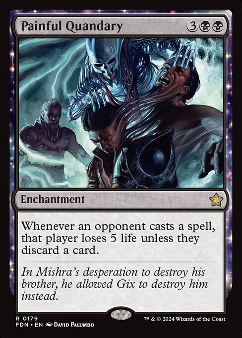 Whenever an opponent casts a spell, that player loses 5 life unless they discard a card.