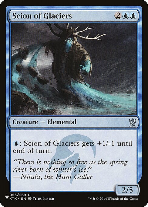 {U}: Scion of Glaciers gets +1/-1 until end of turn.