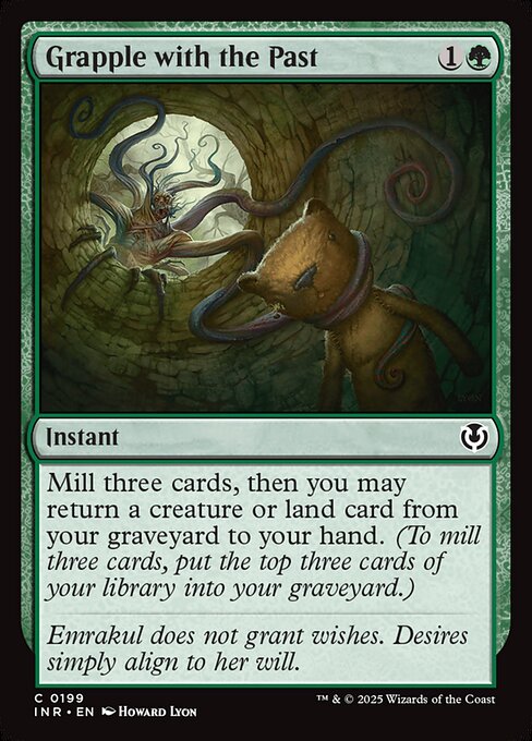 Mill three cards, then you may return a creature or land card from your graveyard to your hand. (To mill three cards, put the top three cards of your library into your graveyard.)