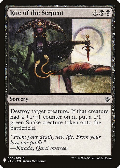 Destroy target creature. If that creature had a +1/+1 counter on it, create a 1/1 green Snake creature token.