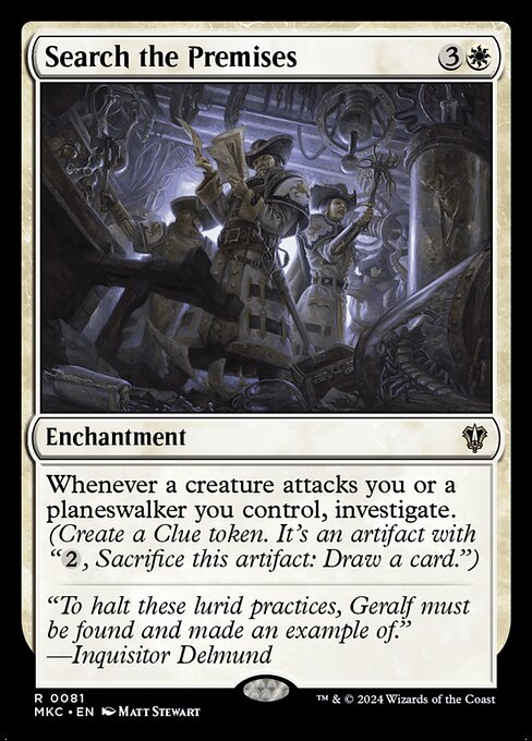 Whenever a creature attacks you or a planeswalker you control, investigate. (Create a Clue token. It's an artifact with "{2}, Sacrifice this artifact: Draw a card.")