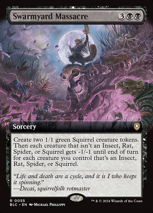 Create two 1/1 green Squirrel creature tokens. Then each creature that isn't an Insect, Rat, Spider, or Squirrel gets -1/-1 until end of turn for each creature you control that's an Insect, Rat, Spider, or Squirrel.