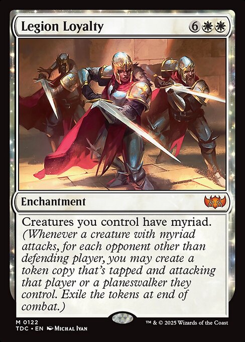 Creatures you control have myriad. (Whenever a creature with myriad attacks, for each opponent other than defending player, you may create a token copy that's tapped and attacking that player or a planeswalker they control. Exile the tokens at end of combat.)