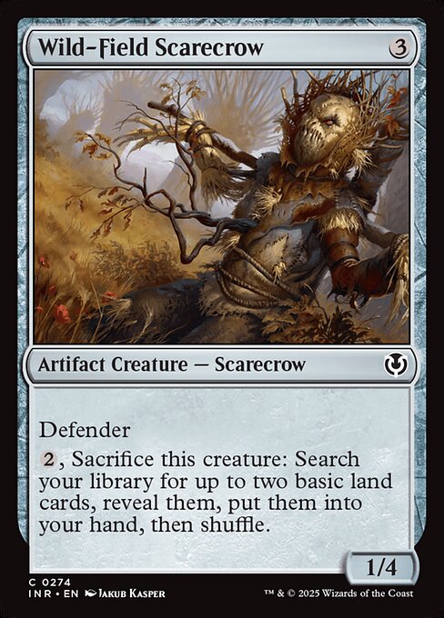 Defender
{2}, Sacrifice Wild-Field Scarecrow: Search your library for up to two basic land cards, reveal them, put them into your hand, then shuffle.