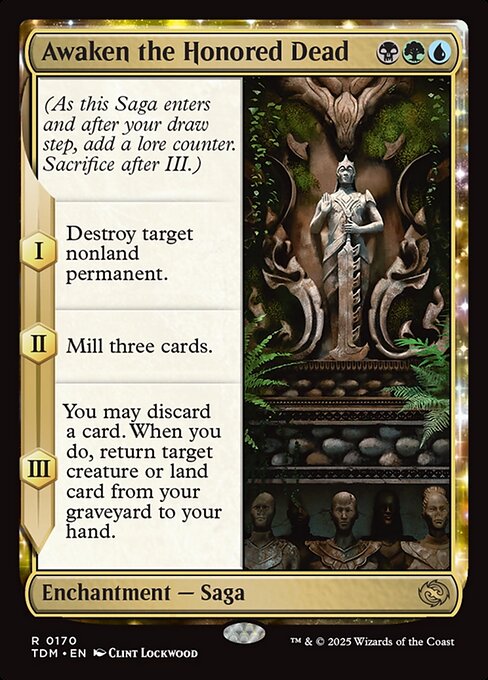 (As this Saga enters and after your draw step, add a lore counter. Sacrifice after III.)
I — Destroy target nonland permanent.
II — Mill three cards.
III — You may discard a card. When you do, return target creature or land card from your graveyard to your hand.
