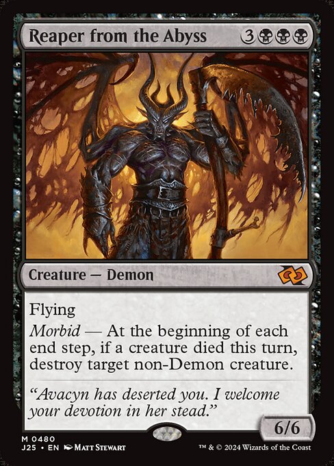 Flying
Morbid — At the beginning of each end step, if a creature died this turn, destroy target non-Demon creature.