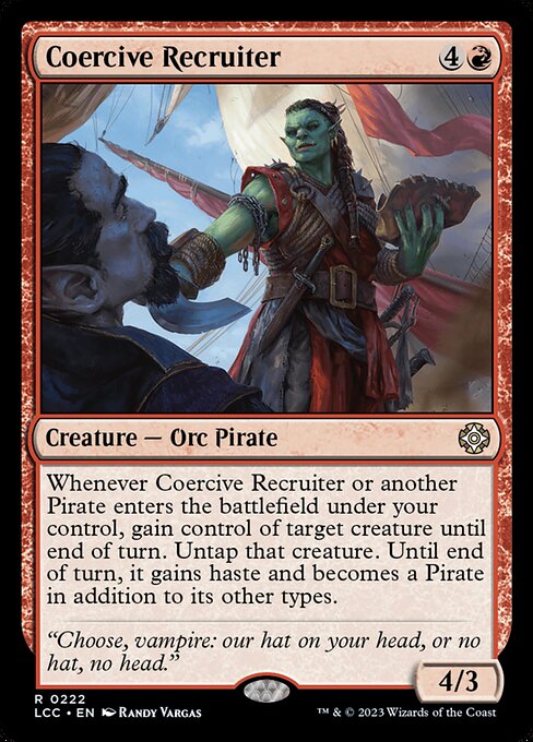 Whenever this creature or another Pirate you control enters, gain control of target creature until end of turn. Untap that creature. Until end of turn, it gains haste and becomes a Pirate in addition to its other types.