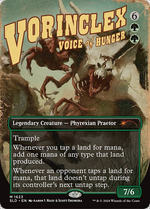 Trample
Whenever you tap a land for mana, add one mana of any type that land produced.
Whenever an opponent taps a land for mana, that land doesn't untap during its controller's next untap step.