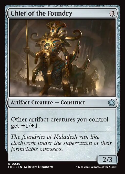 Chief of the Foundry (Foil)