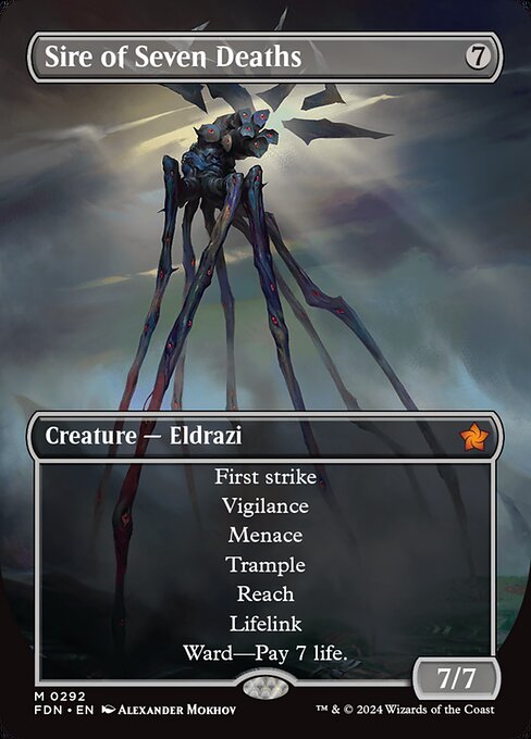 First strike, vigilance
Menace, trample
Reach, lifelink
Ward—Pay 7 life.