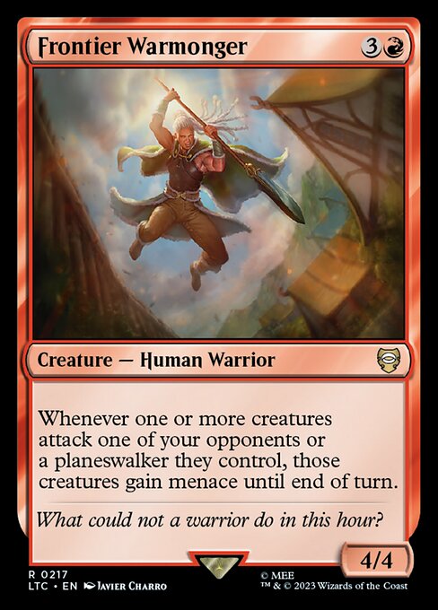 Whenever one or more creatures attack one of your opponents or a planeswalker they control, those creatures gain menace until end of turn.
