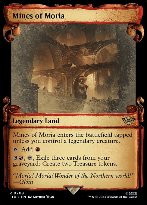 Mines of Moria enters the battlefield tapped unless you control a legendary creature.
{T}: Add {R}.
{3}{R}, {T}, Exile three cards from your graveyard: Create two Treasure tokens.