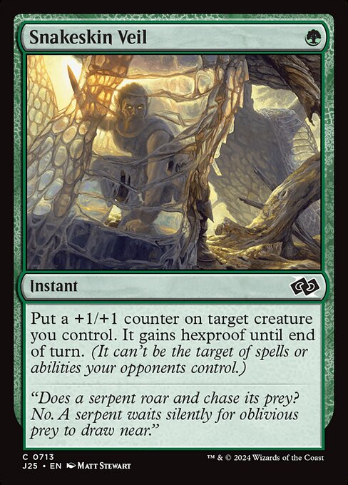 Put a +1/+1 counter on target creature you control. It gains hexproof until end of turn. (It can't be the target of spells or abilities your opponents control.)