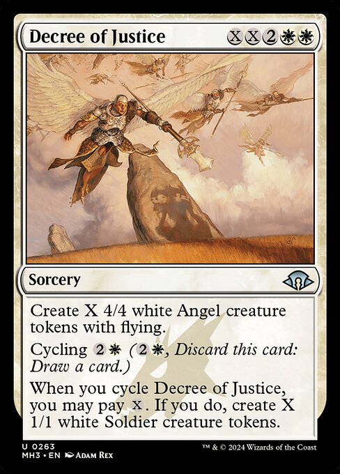 Create X 4/4 white Angel creature tokens with flying.
Cycling {2}{W} ({2}{W}, Discard this card: Draw a card.)
When you cycle Decree of Justice, you may pay {X}. If you do, create X 1/1 white Soldier creature tokens.
