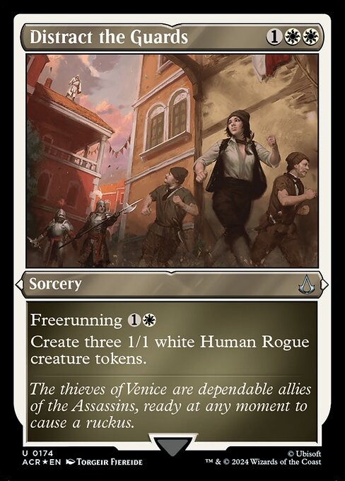 Freerunning {1}{W} (You may cast this spell for its freerunning cost if you dealt combat damage to a player this turn with an Assassin or commander.)
Create three 1/1 white Human Rogue creature tokens.