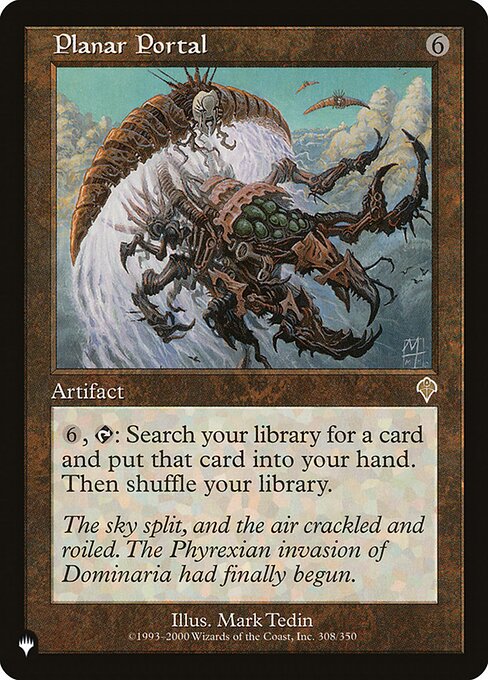 {6}, {T}: Search your library for a card, put that card into your hand, then shuffle.