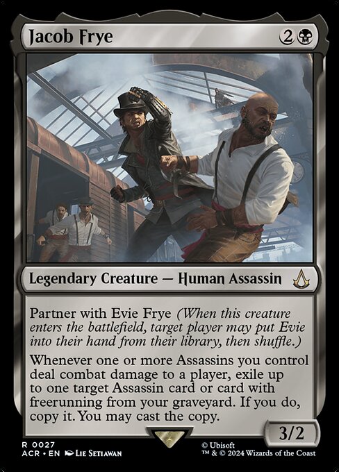 Partner with Evie Frye (When this creature enters the battlefield, target player may put Evie into their hand from their library, then shuffle.)
Whenever one or more Assassins you control deal combat damage to a player, exile up to one target Assassin card or card with freerunning from your graveyard. If you do, copy it. You may cast the copy.