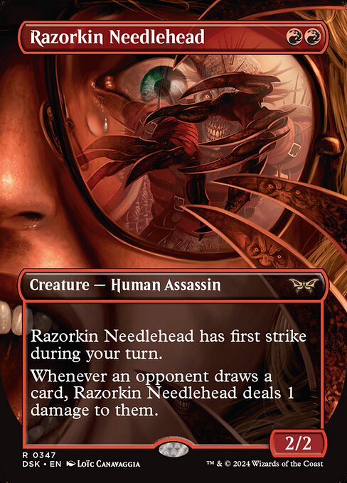 Razorkin Needlehead has first strike during your turn.
Whenever an opponent draws a card, Razorkin Needlehead deals 1 damage to them.
