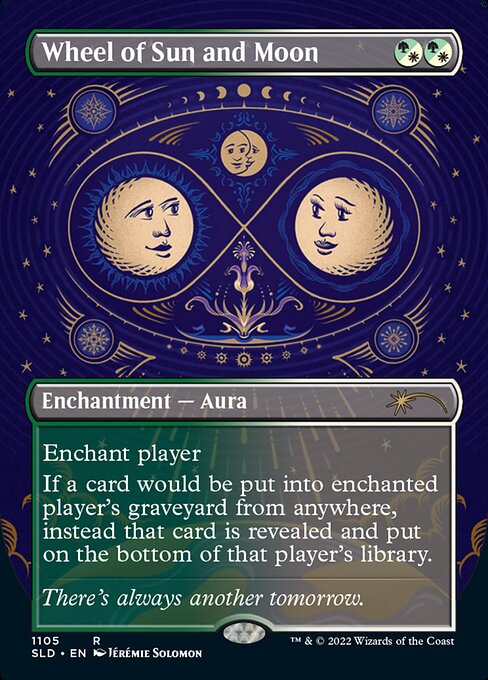 Enchant player
If a card would be put into enchanted player's graveyard from anywhere, instead that card is revealed and put on the bottom of that player's library.