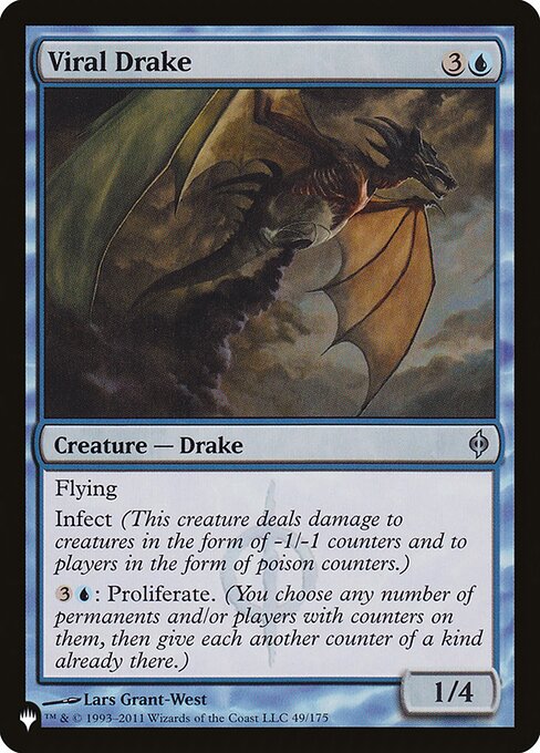 Flying
Infect (This creature deals damage to creatures in the form of -1/-1 counters and to players in the form of poison counters.)
{3}{U}: Proliferate. (Choose any number of permanents and/or players, then give each another counter of each kind already there.)