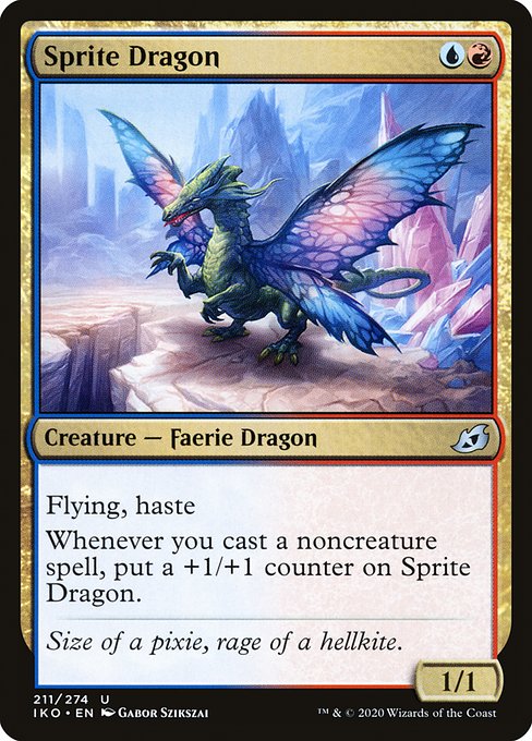 Flying, haste
Whenever you cast a noncreature spell, put a +1/+1 counter on Sprite Dragon.