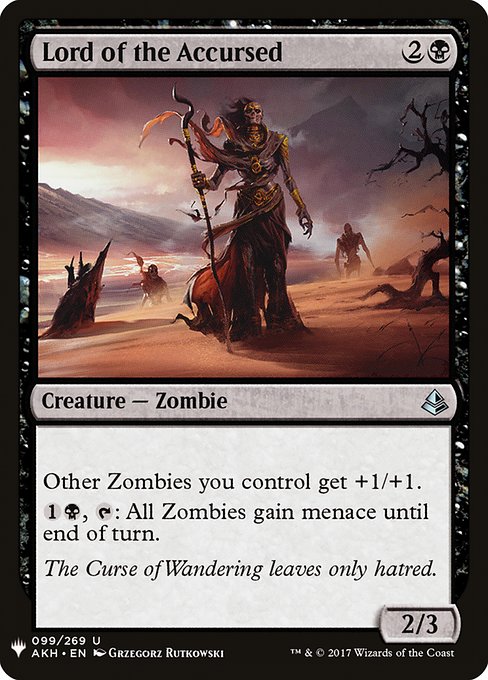 Other Zombies you control get +1/+1.
{1}{B}, {T}: All Zombies gain menace until end of turn.