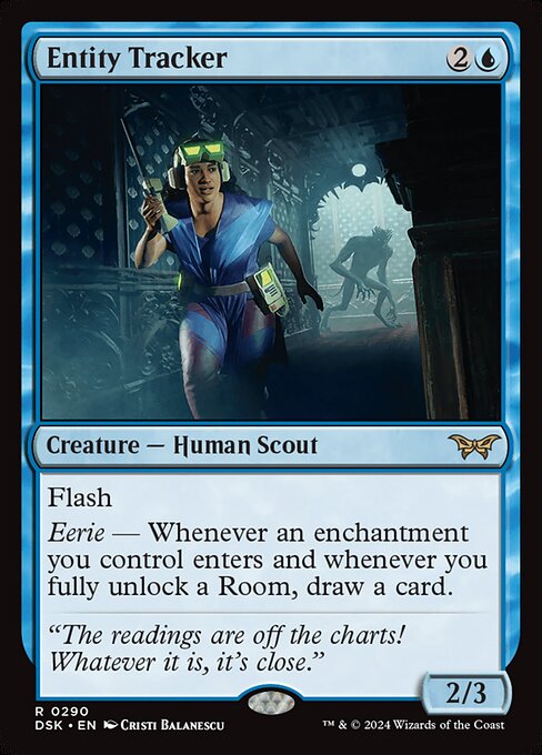 Flash
Eerie — Whenever an enchantment you control enters and whenever you fully unlock a Room, draw a card.