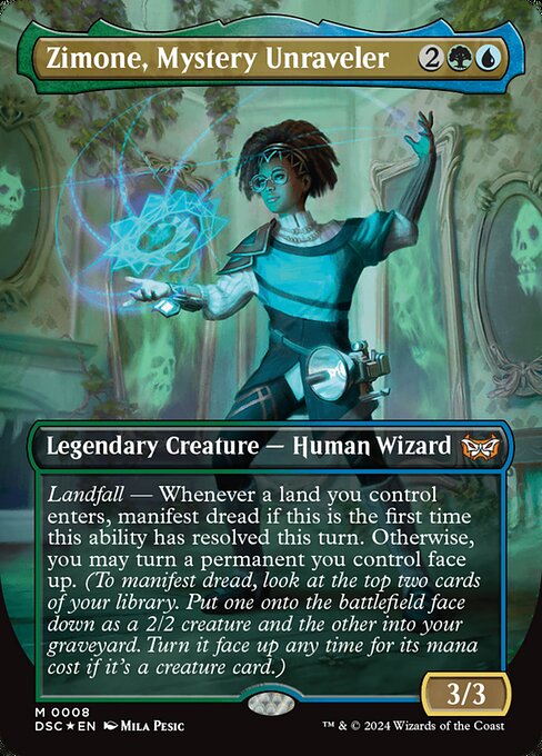 Landfall — Whenever a land you control enters, manifest dread if this is the first time this ability has resolved this turn. Otherwise, you may turn a permanent you control face up. (To manifest dread, look at the top two cards of your library. Put one onto the battlefield face down as a 2/2 creature and the other into your graveyard. Turn it face up any time for its mana cost if it's a creature card.)