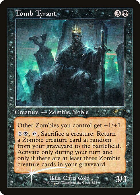 Other Zombies you control get +1/+1.
{2}{B}, {T}, Sacrifice a creature: Return a Zombie creature card at random from your graveyard to the battlefield. Activate only during your turn and only if there are at least three Zombie creature cards in your graveyard.