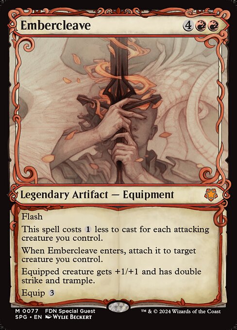 Flash
This spell costs {1} less to cast for each attacking creature you control.
When Embercleave enters, attach it to target creature you control.
Equipped creature gets +1/+1 and has double strike and trample.
Equip {3}