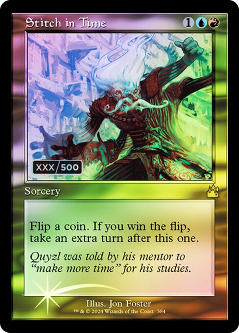 Flip a coin. If you win the flip, take an extra turn after this one.