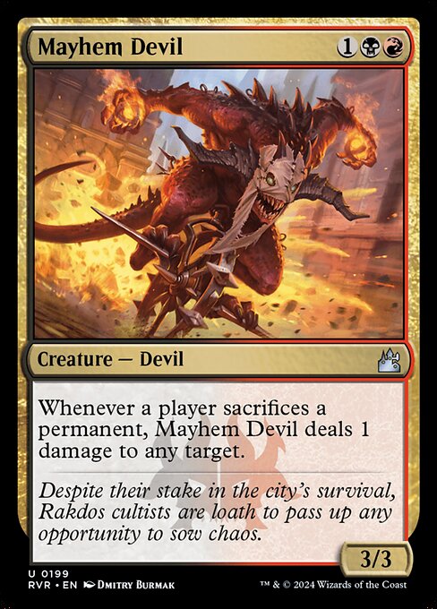 Whenever a player sacrifices a permanent, Mayhem Devil deals 1 damage to any target.