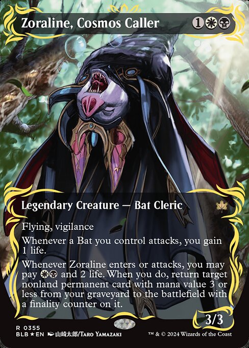 Flying, vigilance
Whenever a Bat you control attacks, you gain 1 life.
Whenever Zoraline enters or attacks, you may pay {W}{B} and 2 life. When you do, return target nonland permanent card with mana value 3 or less from your graveyard to the battlefield with a finality counter on it.