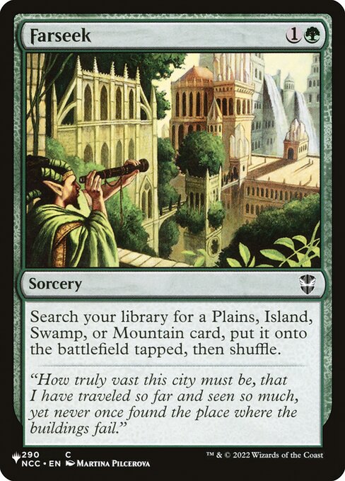 Search your library for a Plains, Island, Swamp, or Mountain card, put it onto the battlefield tapped, then shuffle.