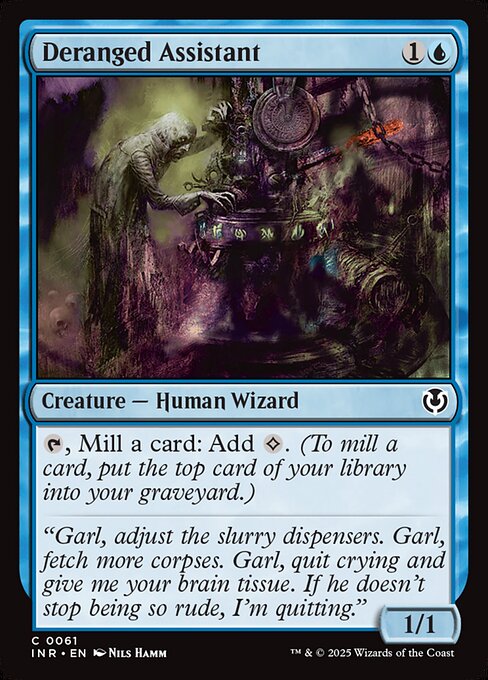 {T}, Mill a card: Add {C}. (To mill a card, put the top card of your library into your graveyard.)