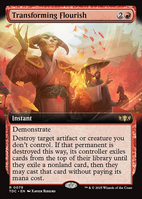 Demonstrate (When you cast this spell, you may copy it. If you do, choose an opponent to also copy it. Players may choose new targets for their copies.)
Destroy target artifact or creature you don't control. If that permanent is destroyed this way, its controller exiles cards from the top of their library until they exile a nonland card, then they may cast that card without paying its mana cost.