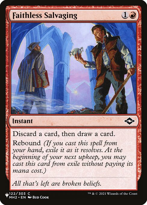Discard a card, then draw a card.
Rebound (If you cast this spell from your hand, exile it as it resolves. At the beginning of your next upkeep, you may cast this card from exile without paying its mana cost.)