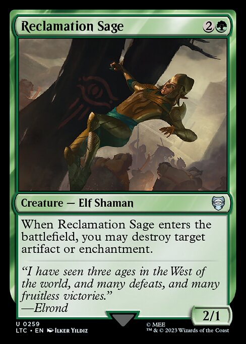 When Reclamation Sage enters the battlefield, you may destroy target artifact or enchantment.