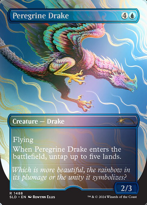 Flying
When Peregrine Drake enters the battlefield, untap up to five lands.