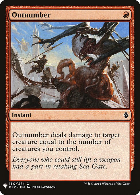 Outnumber deals damage to target creature equal to the number of creatures you control.