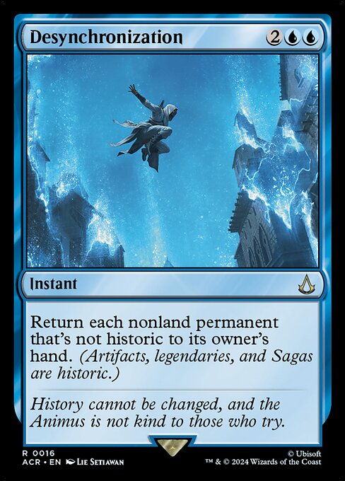 Return each nonland permanent that's not historic to its owner's hand. (Artifacts, legendaries, and Sagas are historic.)