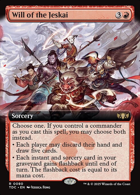 Choose one. If you control a commander as you cast this spell, you may choose both instead.
• Each player may discard their hand and draw five cards.
• Each instant and sorcery card in your graveyard gains flashback until end of turn. The flashback cost is equal to its mana cost.