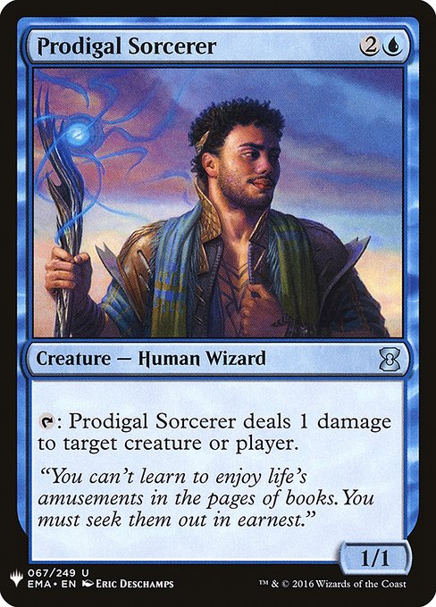 {T}: Prodigal Sorcerer deals 1 damage to any target.