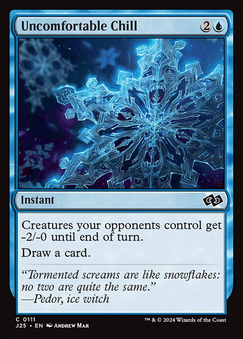 Creatures your opponents control get -2/-0 until end of turn.
Draw a card.