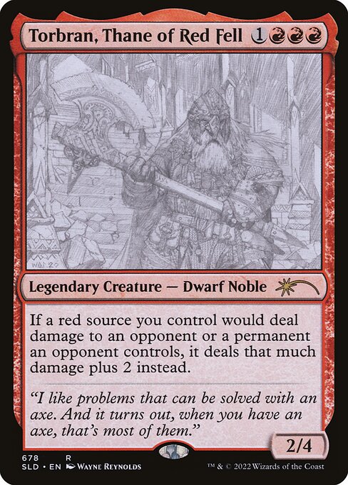 If a red source you control would deal damage to an opponent or a permanent an opponent controls, it deals that much damage plus 2 instead.